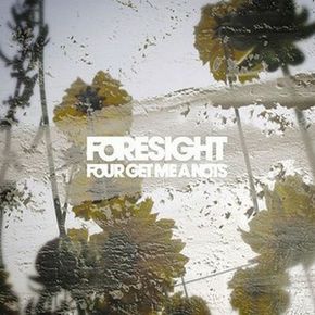 FOUR GET ME A NOTS　"FORESIGHT"　1st MINI ALBUM