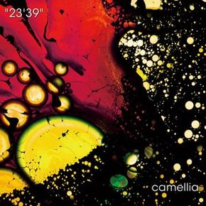 camellia "23'39"