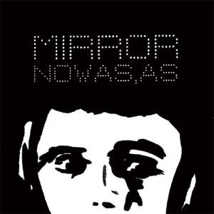 MIRROR　"NOWAS, AS" (CD+DVD)