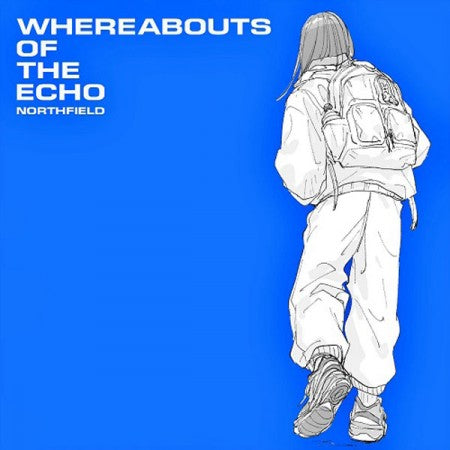 NORTHFIELD "WHEREABOUTS OF THE ECHO" (CD)