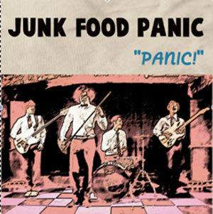 JUNK FOOD PANIC "PANIC!"