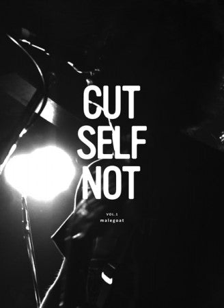 malegoat "CUT SELF NOT Vol.1" DVD