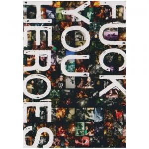 FUCK YOU HEROES "FUCK YOU HEROES【DVD】"