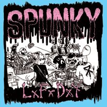 SPUNKY　"LIVE FAST DIE YOUNG"　1st FULL ALBUM
