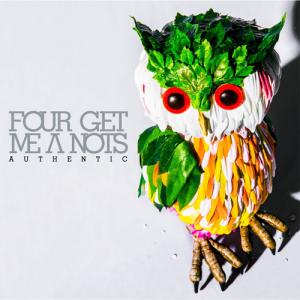 FOUR GET ME A NOTS　"AUTHENTIC"　通常盤CD