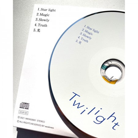 weakness　"Twilight" (CD)