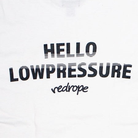 redrope　L/STシャツ　"HELLO LOWPRESSURE L/S TEE"　(White)