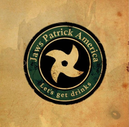 Jaws Patrick America　"Let's get drinks"　(CD)