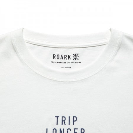 ROARK REVIVAL　Tシャツ　"TRIP LONGER TEE"　(White)