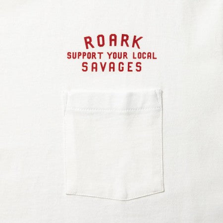ROARK REVIVAL　Tシャツ　""LOCAL SAVAGES" POCKET TEE"　(White)