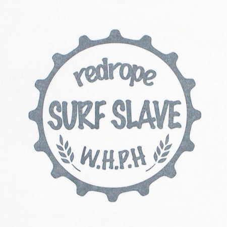 redrope　Tシャツ　"SURF SLAVE BEER S/S TEE"　(White)