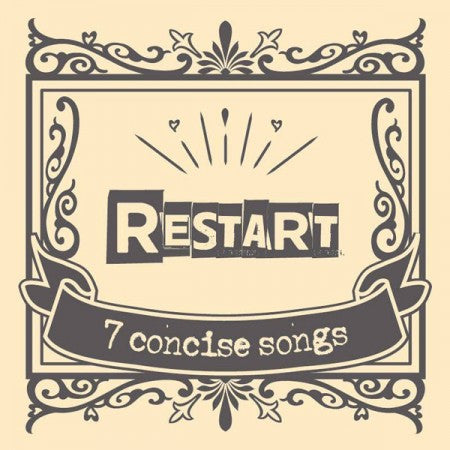 RESTART　"7 concise songs"　(CD)