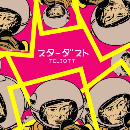 TELIOTT　"スターダスト"　(CD)