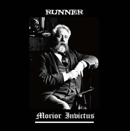 RUNNER　"Morior Invictus"